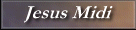 Jesus Midi