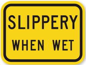 Slippery When Wet