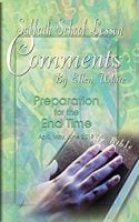 EGW comments on Preparation for the end time by JL MalmedeVanAllen