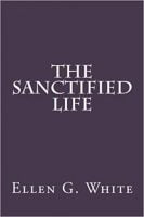 The Sanctified Life Book Cover