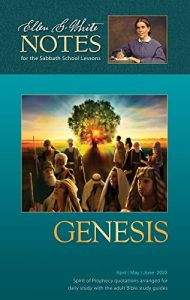 Ellen G. White Notes for Genesis 2022b