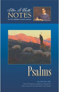 Ellen White Lesson Notes for Psalms