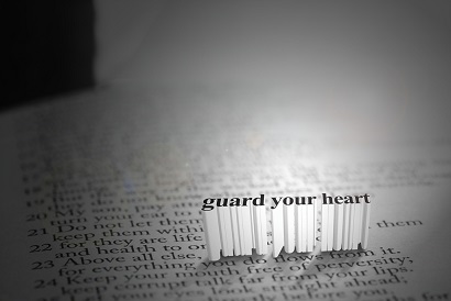 Words From Scripture saying "Guard Your Heart"