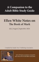 23c Ellen White Notes on the Book of Mark