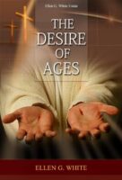 Desire of Ages, by Ellen White