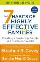 The 7 Habits of Highly Effective Families by Stephen R. Covey